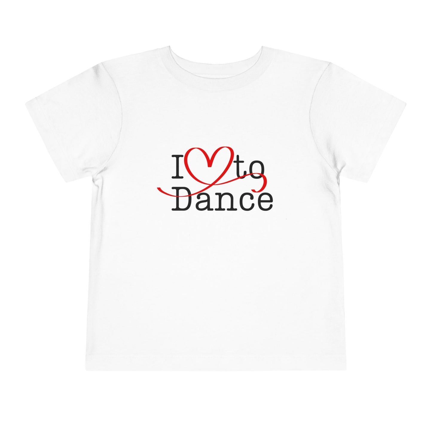 "I Love to Dance" Toddler Short Sleeve Tee – Hand-Drawn Heart Graphic Dance Lover T-Shirt