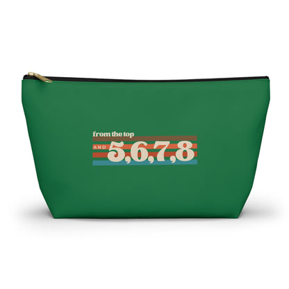 "From the Top and 5, 6, 7, 8" Makeup Bag – Retro Dance Graphic – Fun Dance-Themed Zipper Pouch for Cosmetics, Accessories & Gifts