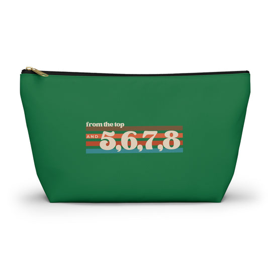 "From the Top and 5, 6, 7, 8" Makeup Bag – Retro Dance Graphic – Fun Dance-Themed Zipper Pouch for Cosmetics, Accessories & Gifts