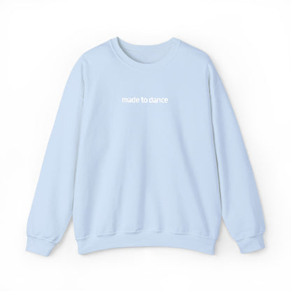 “Made to Dance" Unisex Heavy Blend™ Crewneck Sweatshirt – Embroidered Dance-Inspired Pullover for Adults & Kids