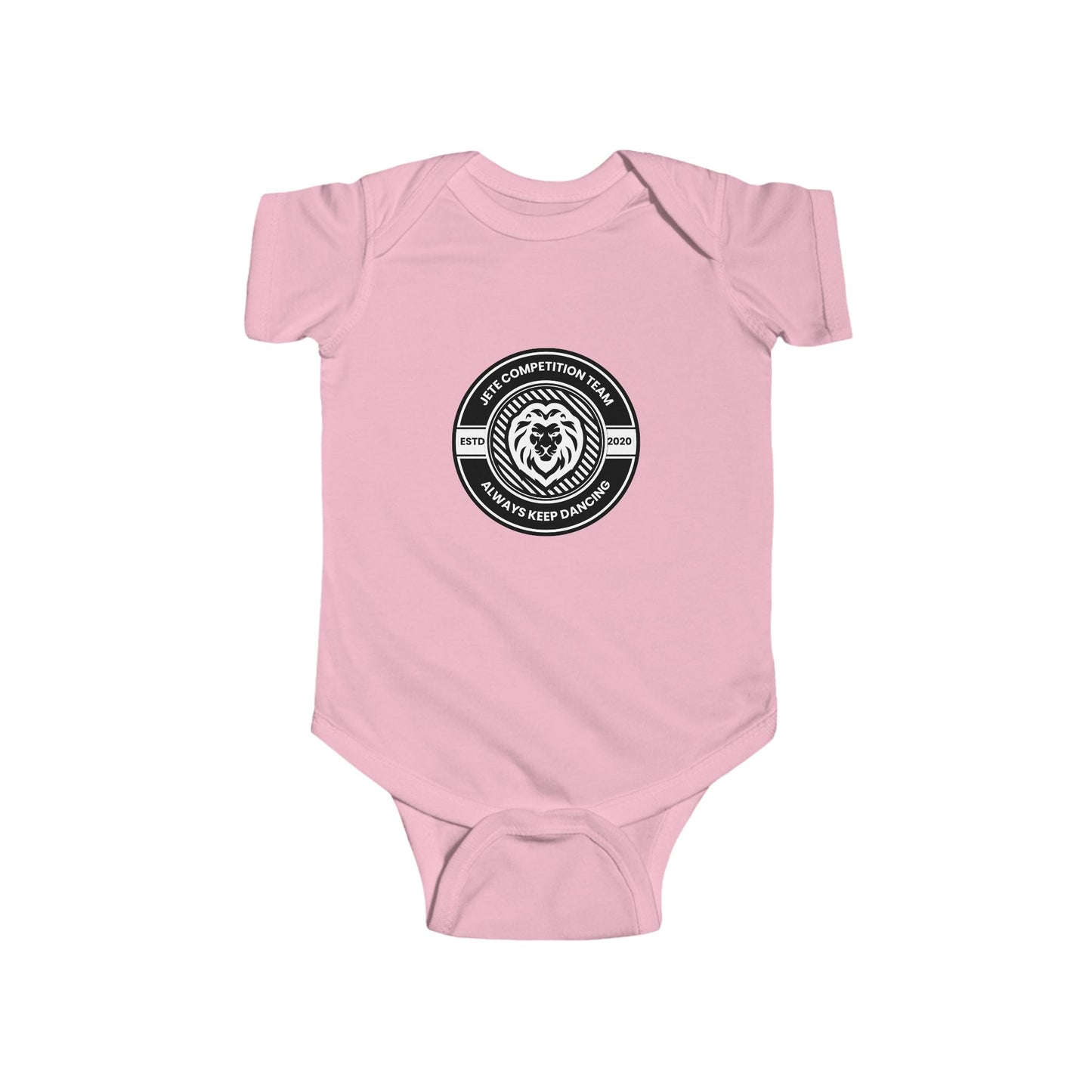 "Jeté Competition Team – Always Keep Dancing" Infant Short Sleeve Bodysuit – Collegiate-Inspired Dance Graphic Baby Outfit for Future Performers