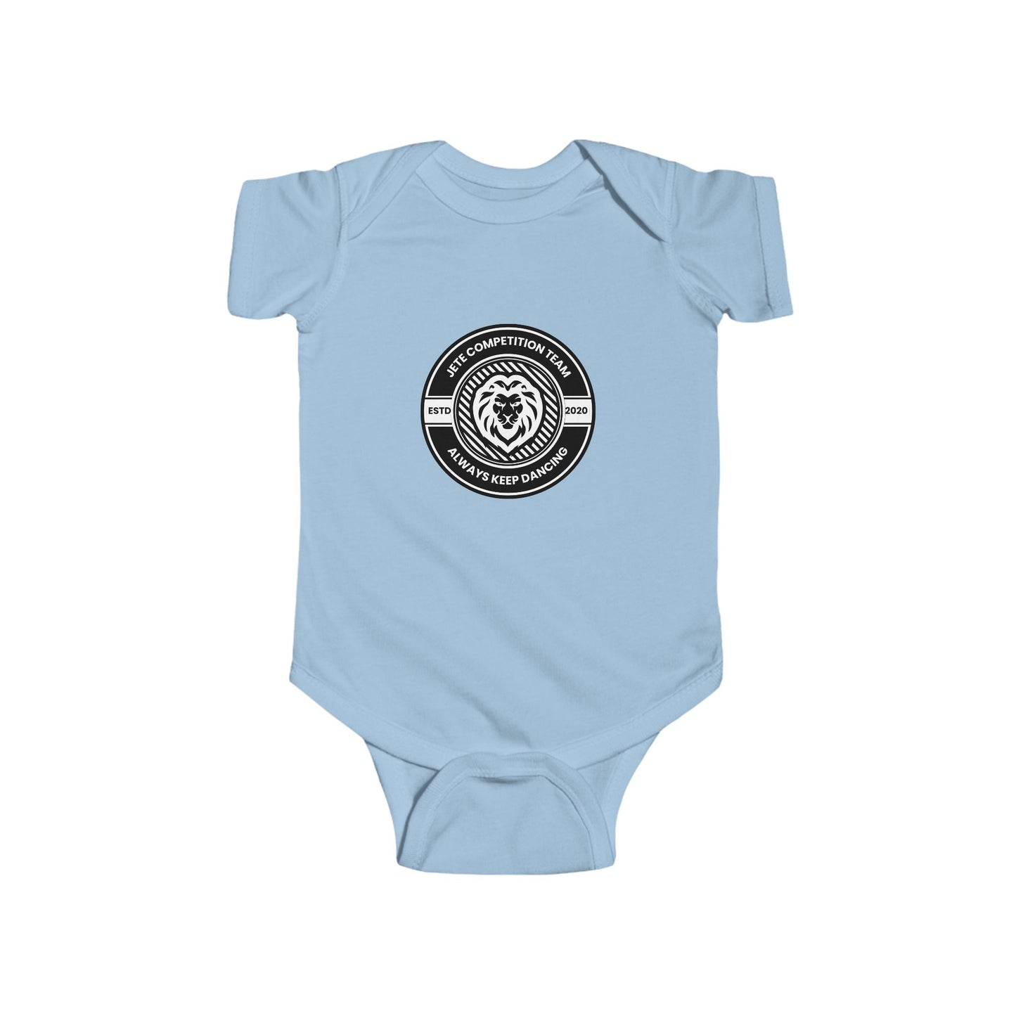"Jeté Competition Team – Always Keep Dancing" Infant Short Sleeve Bodysuit – Collegiate-Inspired Dance Graphic Baby Outfit for Future Performers