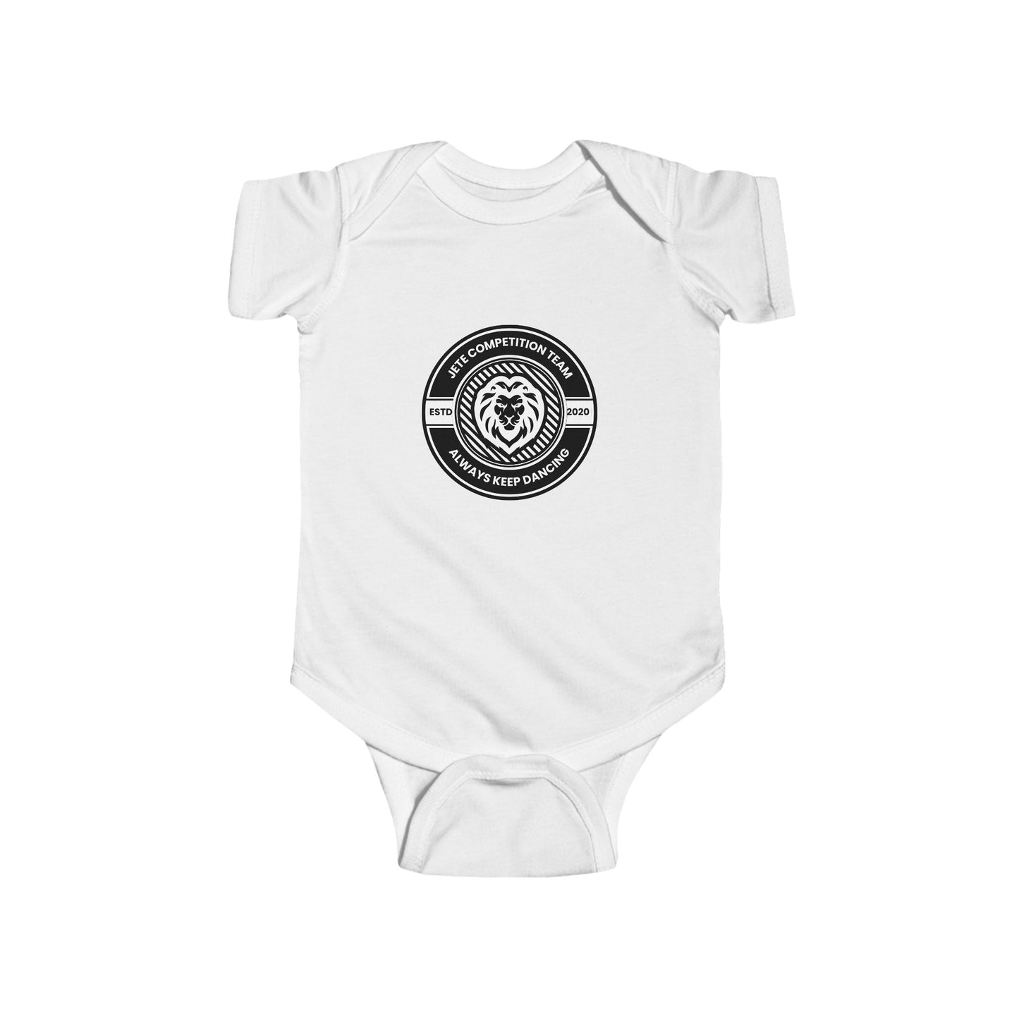 "Jeté Competition Team – Always Keep Dancing" Infant Short Sleeve Bodysuit – Collegiate-Inspired Dance Graphic Baby Outfit for Future Performers