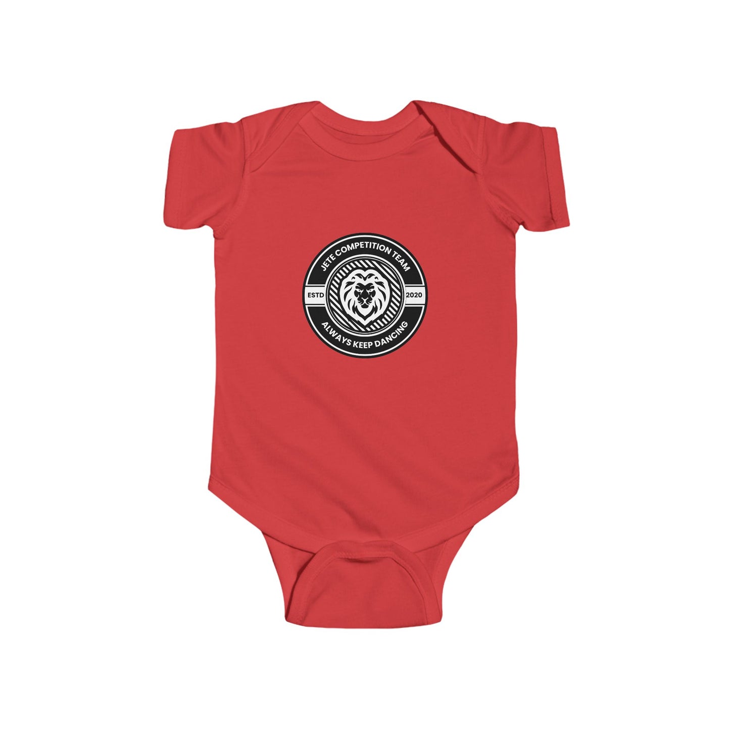 "Jeté Competition Team – Always Keep Dancing" Infant Short Sleeve Bodysuit – Collegiate-Inspired Dance Graphic Baby Outfit for Future Performers