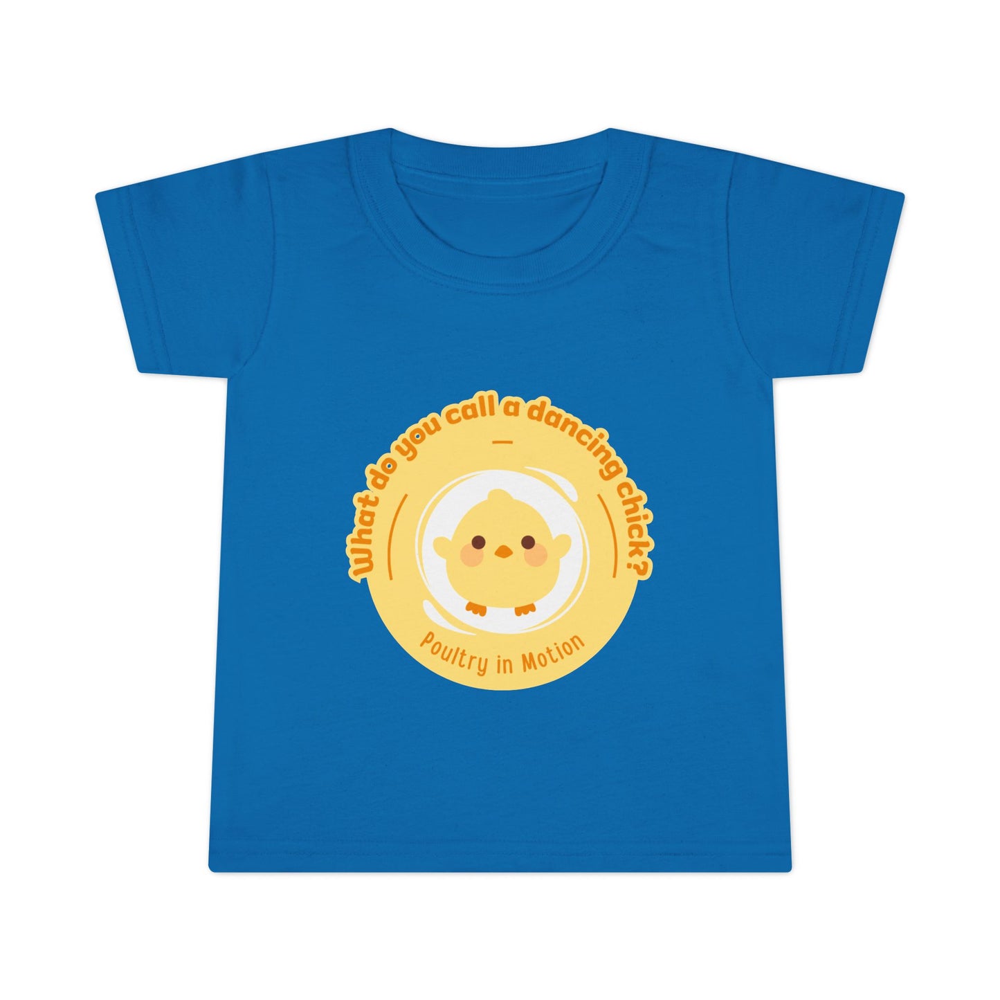 "What Do You Call a Dancing Chick? Poultry in Motion" Toddler Dance T-Shirt – Cute Chicken Graphic Short Sleeve Tee for Kids