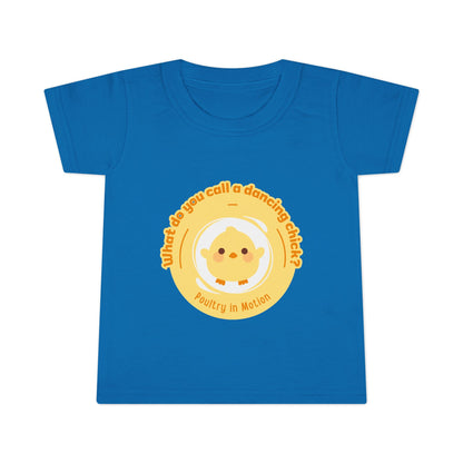 "What Do You Call a Dancing Chick? Poultry in Motion" Toddler Dance T-Shirt – Cute Chicken Graphic Short Sleeve Tee for Kids