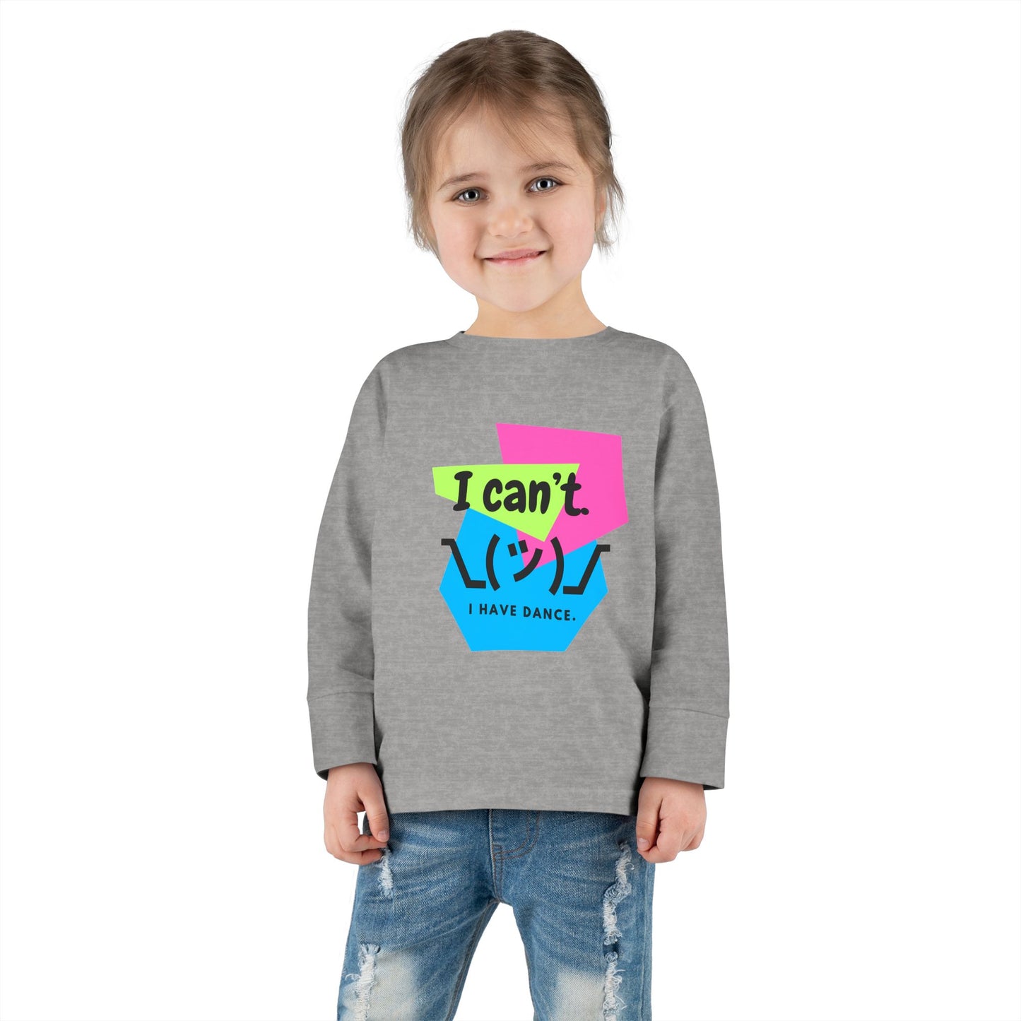 "I Can’t. I Have Dance." Toddler Long Sleeve Dance T-Shirt – 80s Retro Emoji Graphic Shirt for Kids