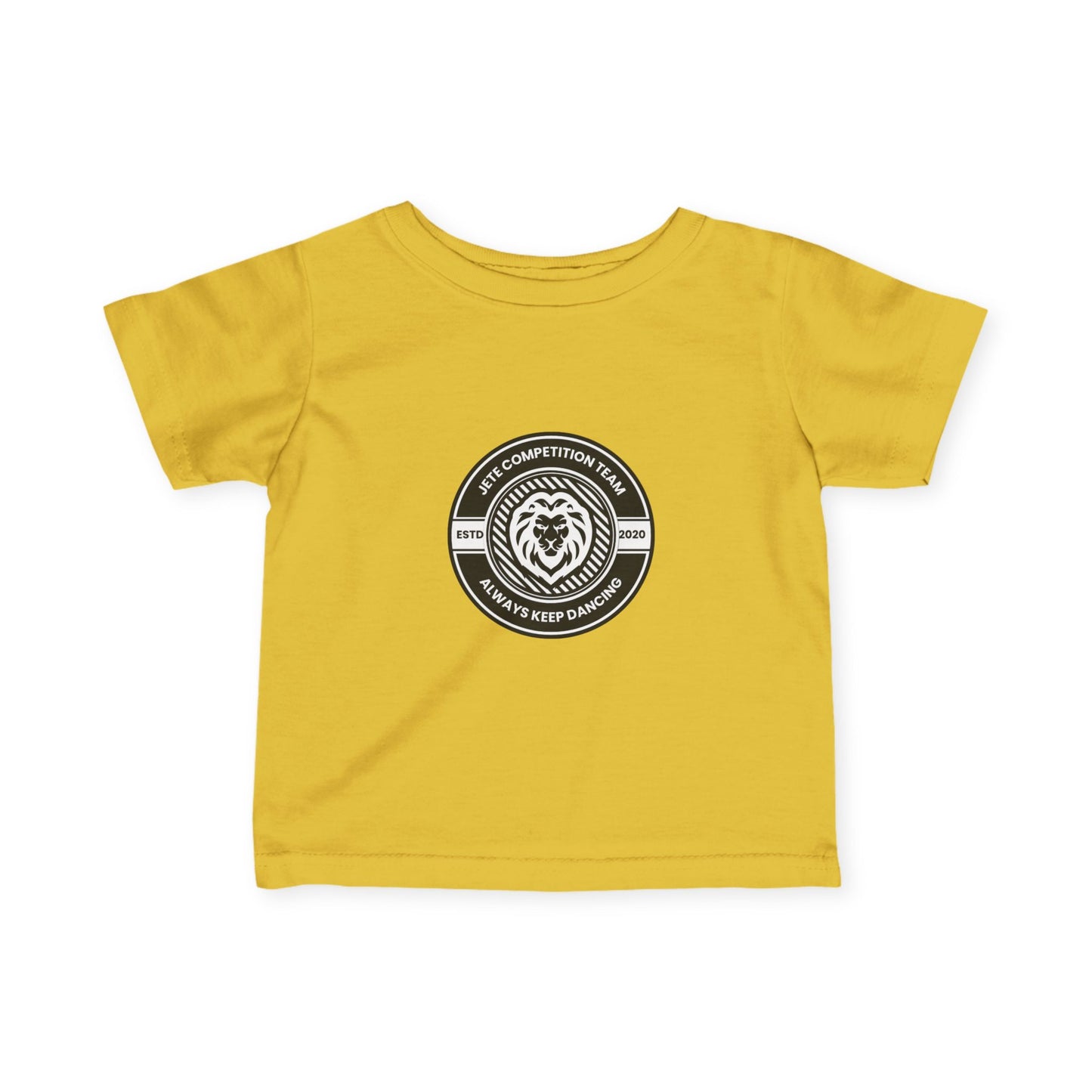 "Jeté Competition Team – Always Keep Dancing" Infant Fine Jersey Tee – Collegiate-Inspired Baby Dance T-Shirt for Future Performers