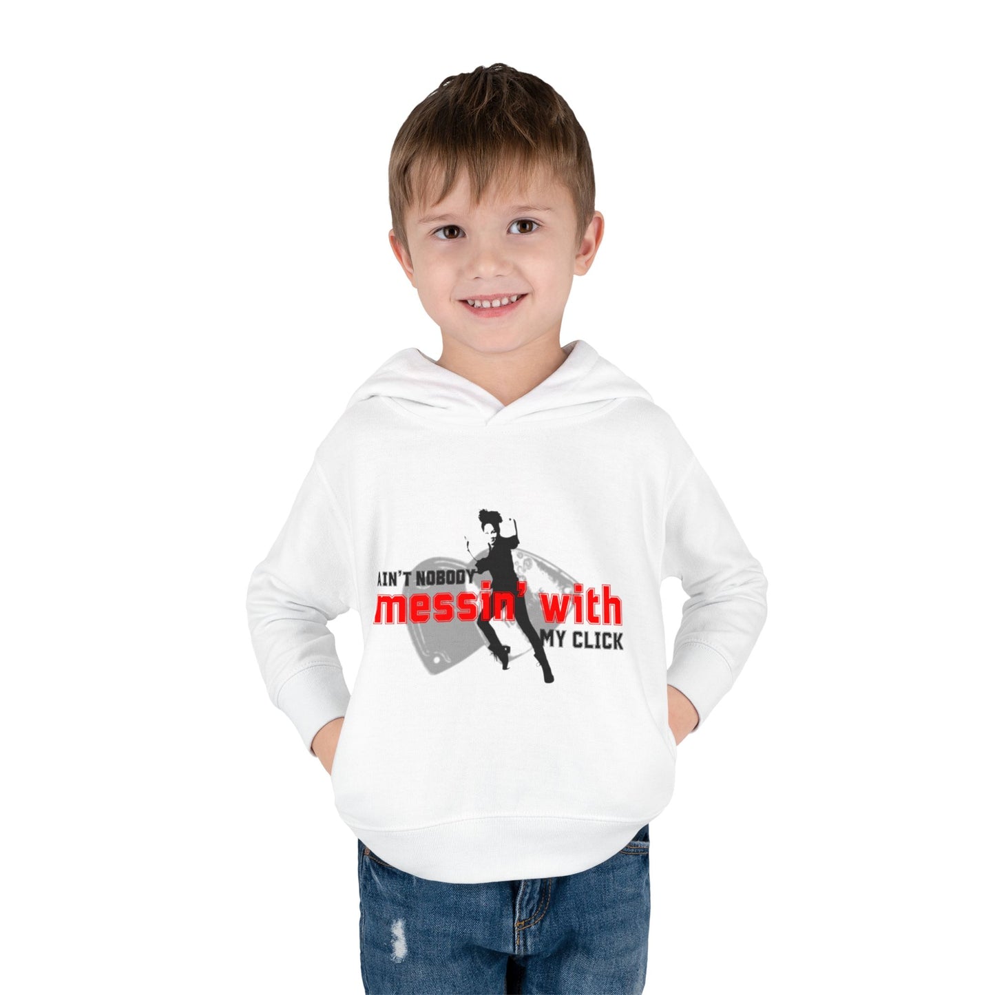 “Ain’t Nobody Messin’ With My Click” Toddler Pullover Hoodie – Tap Dance Graphic Sweatshirt with Tap Dancer Design for Kids