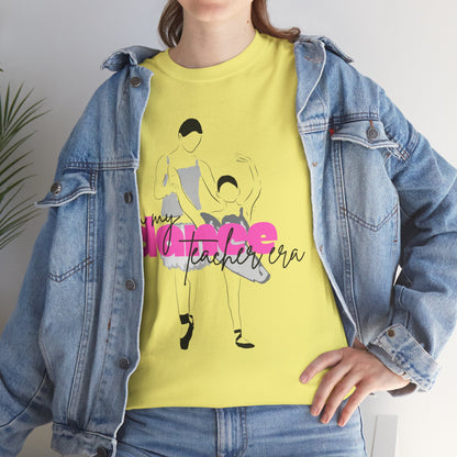 "In My Dance Teacher Era" Ballet Graphic Unisex Heavy Cotton Tee – Ballet Instructor Gift Shirt