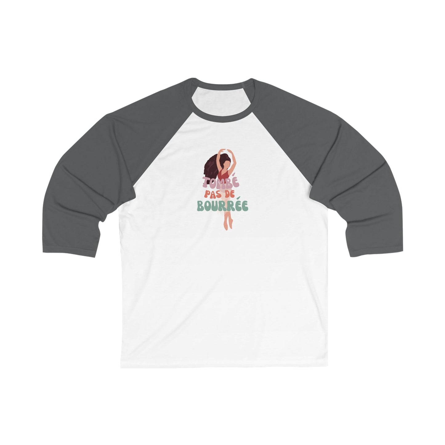 "Tombé Pas de Bourrée" Unisex 3/4 Sleeve Baseball Tee – Elegant Ballet Dance Shirt with Pretty Dancer Graphic for Ballet Lovers