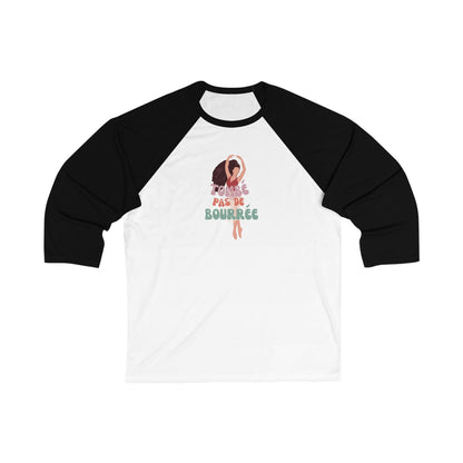 "Tombé Pas de Bourrée" Unisex 3/4 Sleeve Baseball Tee – Elegant Ballet Dance Shirt with Pretty Dancer Graphic for Ballet Lovers