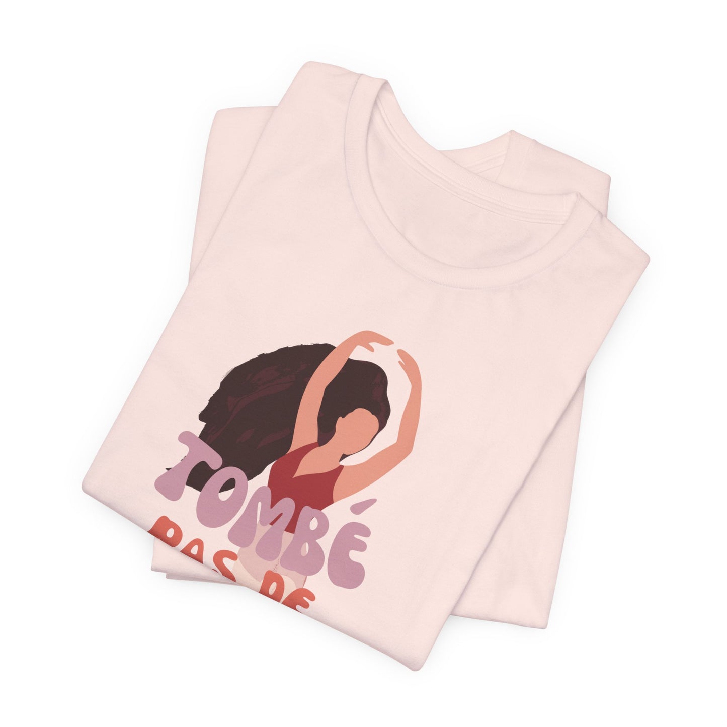 “Tombé Pas de Bourrée” T-Shirt – Ballet Dance Phrase Unisex Garment-Dyed Tee with Elegant Dancer Graphic