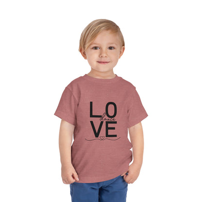 "LOVE Dance" Toddler Short Sleeve Tee – Script Letter Graphic Dance Lover T-Shirt