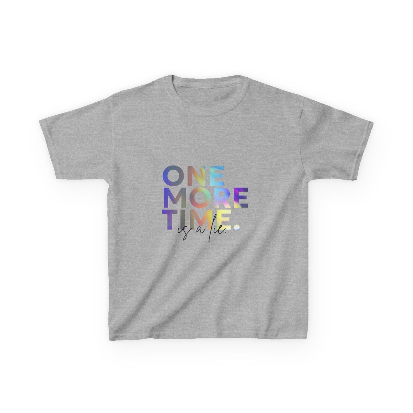“One More Time is a Lie” Colorful Dancer Shirt – Funny Dance Practice Saying T-Shirt for Kids - Youth Dance Graphic Tee