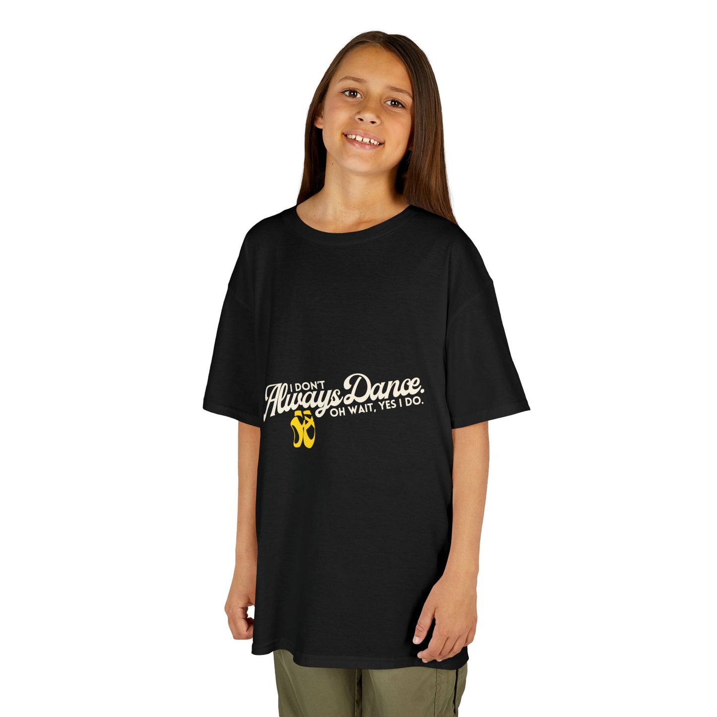 "I Don’t Always Dance.Oh Wait, Yes I Do." Youth Short Sleeve Tee – Bold Text Graphic Dance Shirt for Kids and Young Performers