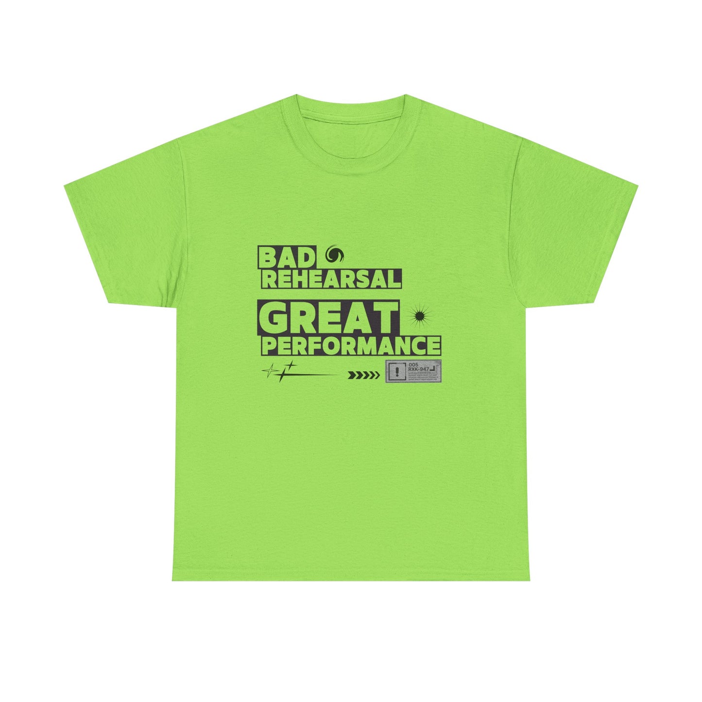 "Bad Rehearsal, Great Performance" Dance Quote Tee – Unisex Heavy Cotton T-Shirt with Streetwear-Inspired Graphic for Dancers
