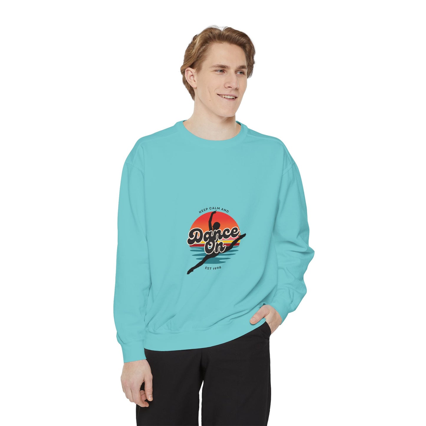 "Keep Calm and Dance On" Unisex Lightweight Crewneck Sweatshirt – Retro-Inspired Dance Graphic Pullover for Dancers & Movement Lovers