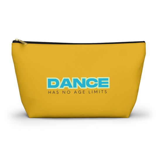 "Dance Has No Age Limits" Makeup Bag – Bold Text-Based Dance Graphic – Inspirational Dance-Themed Zipper Pouch for Cosmetics, Accessories & Gifts