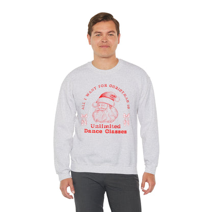 “All I Want for Christmas Is Unlimited Dance Classes” ADULT SWEATSHIRT Unisex Heavy Blend Crewneck with Vintage Santa – Festive Holiday Dance Sweatshirt for Dancers & Studios