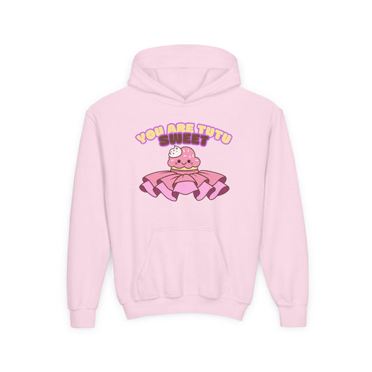 "You Are Tutu Sweet" Youth Hooded Sweatshirt – Kawaii Cupcake in Tutu Dance Graphic Hoodie for Kids and Teens