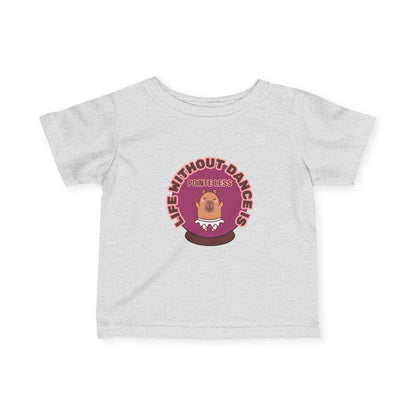 "Life Without Dance is Pointeless" Infant Fine Jersey Tee – Cute Dancing Capybara Baby Dance T-Shirt for Animal-Loving Tiny Movers