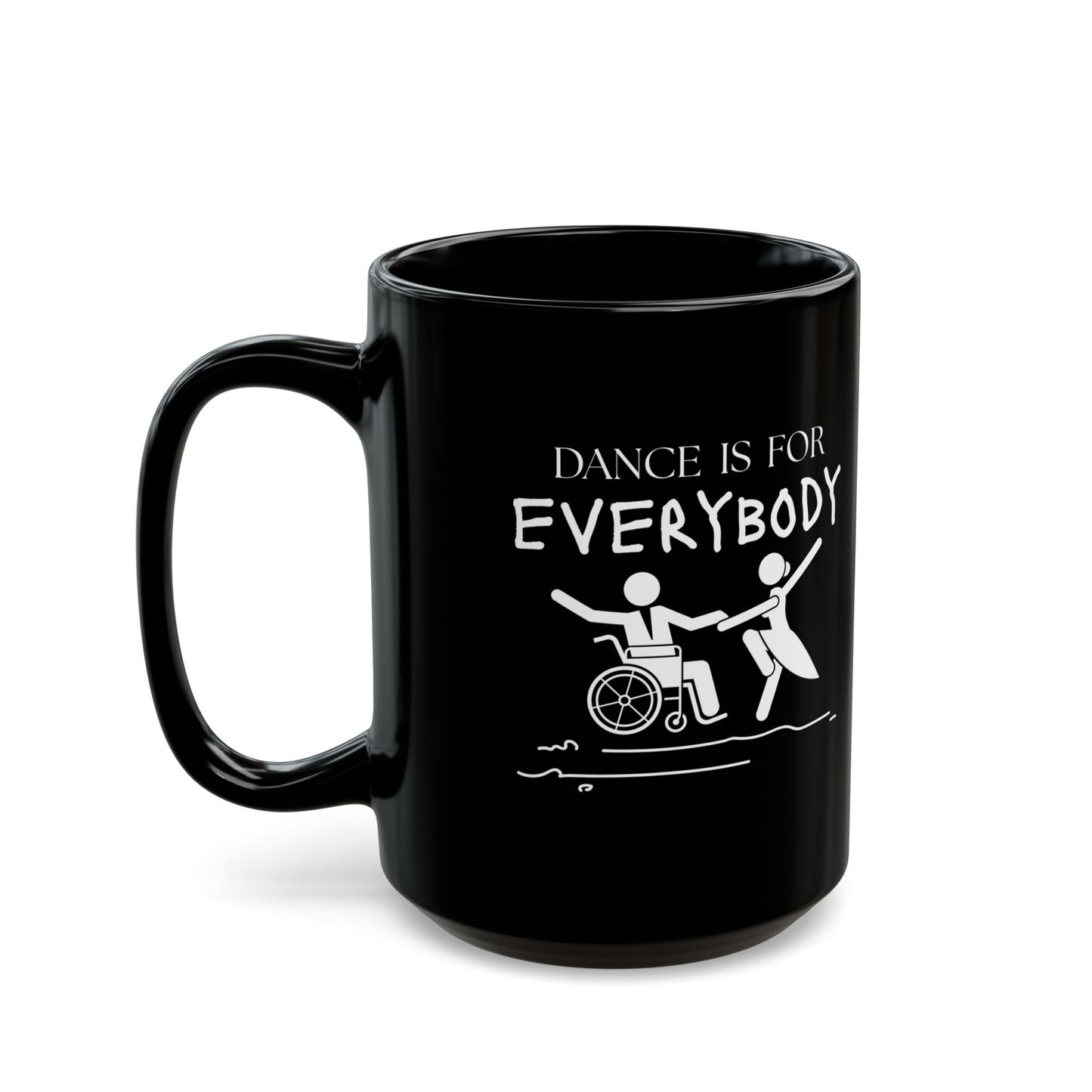 "Dance Is for Everybody" Accent Coffee Mug – Inclusive Dance-Themed Mug for Dancers, Teachers, and Ballet Lovers