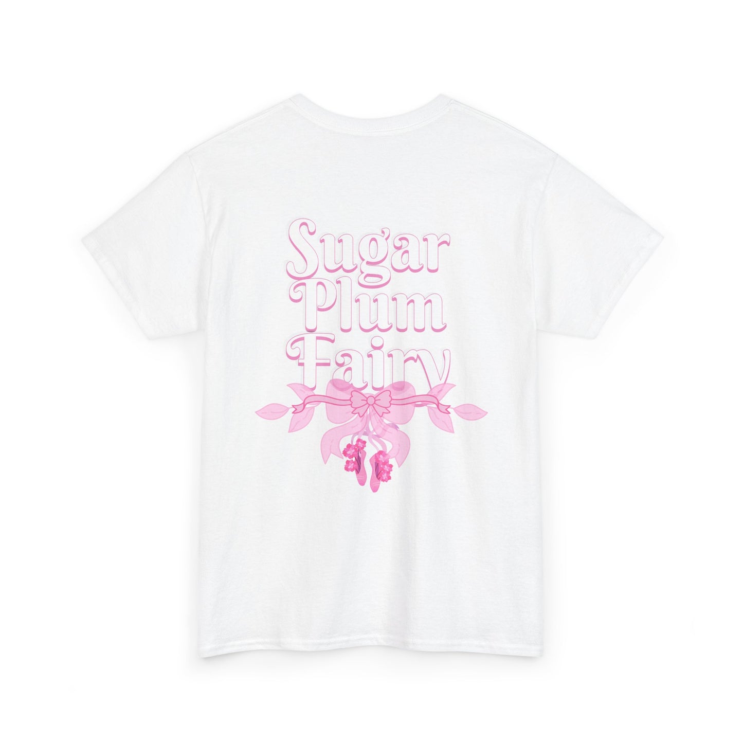 “Sugar Plum Fairy” Back Print ADULT T-shirt + “Nutcracker 2025” Front – Unisex Heavy Cotton Tee | Ballet Holiday Dance Apparel