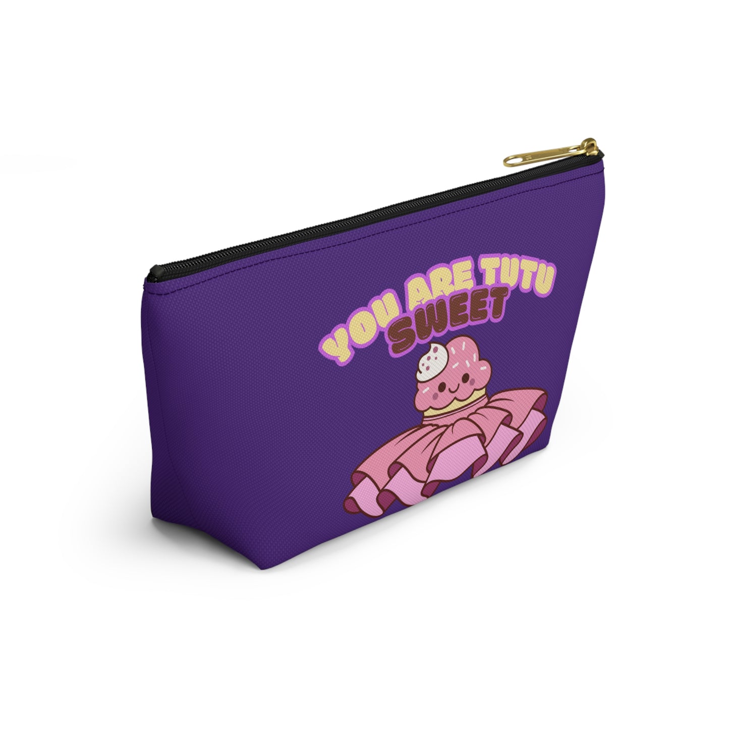 "You Are Tutu Sweet" Accessory Pouch & Makeup Bag – Kawaii Cupcake with Tutu Graphic