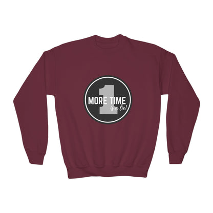 "One More Time Is a Lie" – Bold Dance Quote Youth Crewneck Sweatshirt | Funny Rehearsal Kids Pullover