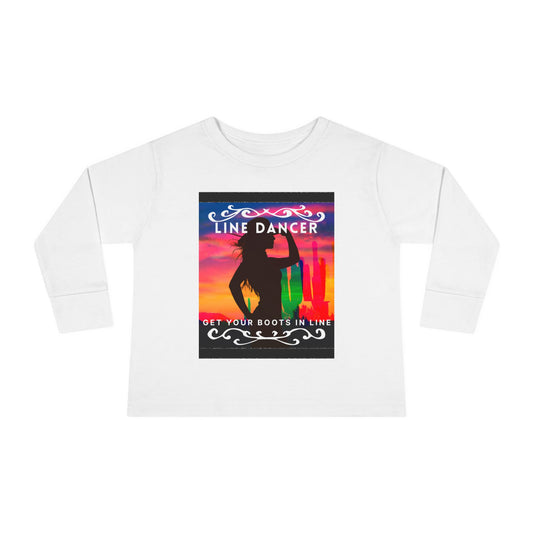 "Line Dancer – Get Your Boots in Line" Toddler Dance T-Shirt – Western-Inspired Long Sleeve Tee for Kids