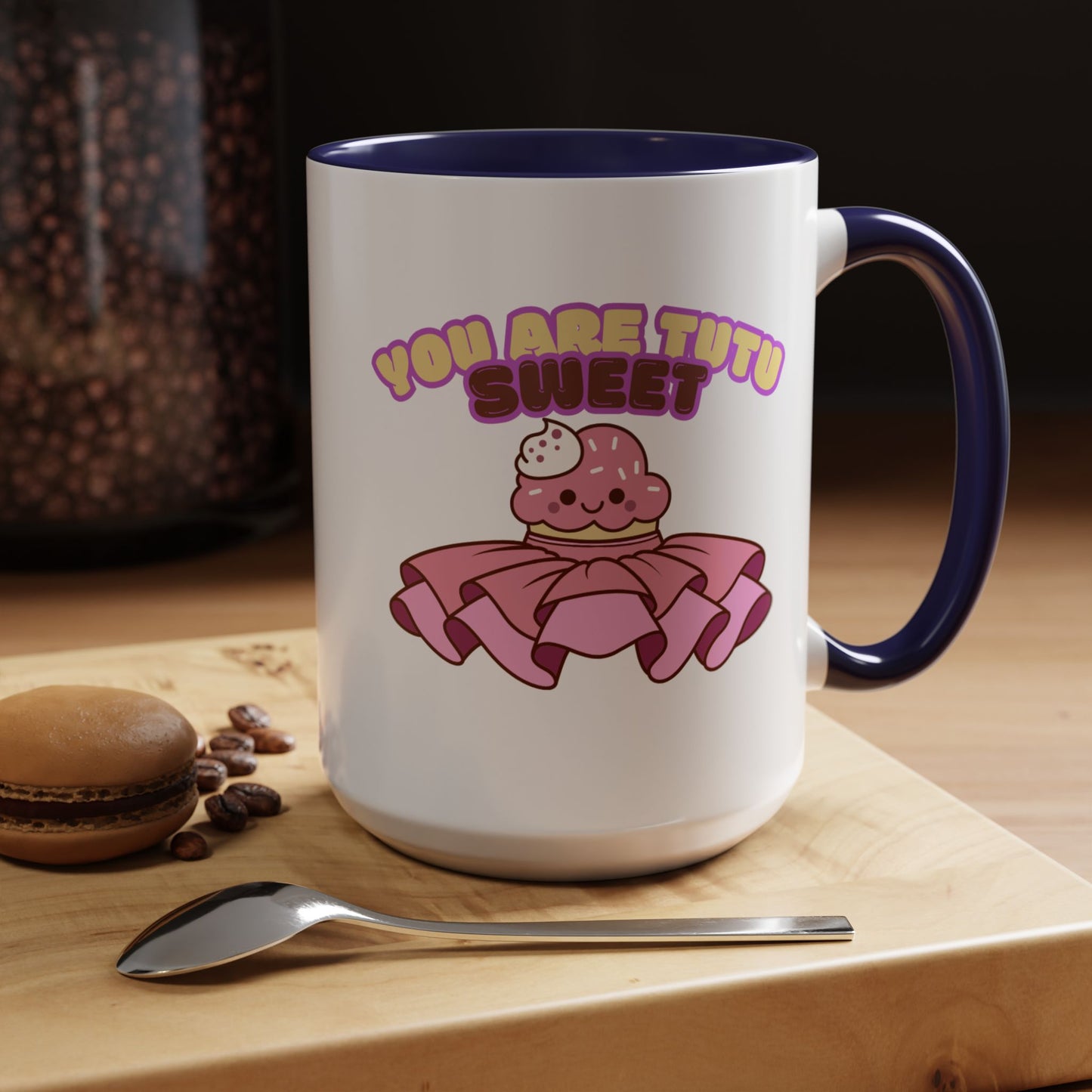 "You Are Tutu Sweet" Accent Coffee Mug – Cute Ballet Pun with Kawaii Ceramic Mug for Dancers and Dance Lovers