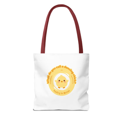 "What do you call a dancing chick? Poultry in Motion" Funny Dance Tote Bag – Kawaii Chicken Canvas Tote for Dancers & Dance Lovers