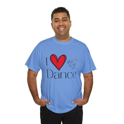 "I Love Dance" Unisex Heavy Cotton Tee – Hand-Drawn Heart & Note Graphic Dance Lover T-Shirt