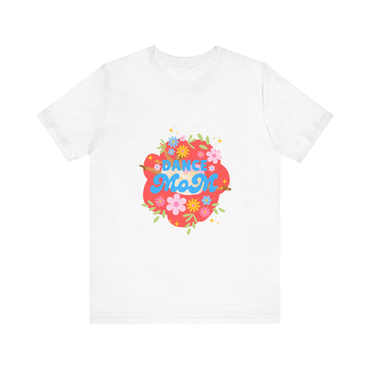 "Dance Mom” T-Shirt – Unisex Garment-Dyed Tee with Floral Dancer Graphic Front & Superhero Role List Back 🌸💪