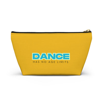 "Dance Has No Age Limits" Makeup Bag – Bold Text-Based Dance Graphic – Inspirational Dance-Themed Zipper Pouch for Cosmetics, Accessories & Gifts