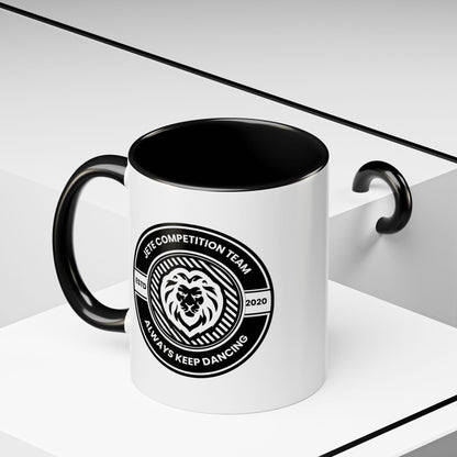 "Jeté Competition Team – Always Keep Dancing" Accent Coffee Mug – Collegiate Style Ceramic Mug for Dancers and Studio Teams