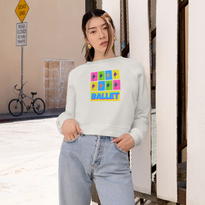 “Ballet” Pop Art Inspired Design with Ballet Dancer Graphics | Streetwear-Inspired Ballet Dance Sweatshirt for Dancers & Enthusiasts - Women’s Cropped Sweatshirt