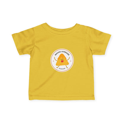 "Nacho Average Dancer" Infant Fine Jersey Tee – Funny Baby Dance T-Shirt with Cute Nacho Graphic for Tiny Movers