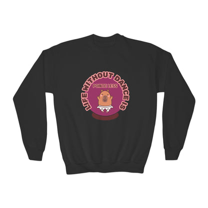 "Life Without Dance Is Pointeless" – Cute Dancing Capybara Youth Crewneck Sweatshirt | Funny Animal Dance Kids Pullover
