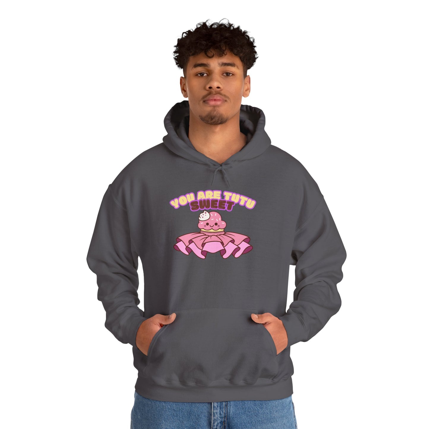 "You Are Tutu Sweet" Unisex Heavy Blend Hooded Sweatshirt – Kawaii Cupcake in Tutu Dance Graphic Hoodie for Adults and Teens