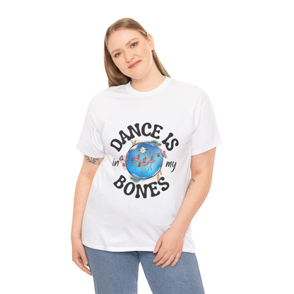 “Dance Is in My Bones” Halloween Dance T-Shirt with Dancing Skeletons Graphic - Unisex Heavy Cotton Tee