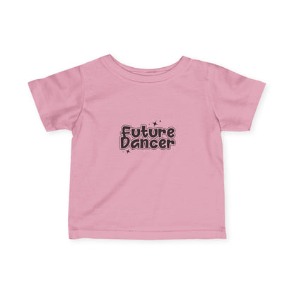 “Future Dancer” Infant Fine Jersey Tee – Adorable Dance-Themed Baby T-Shirt for Tiny Ballerinas and Little Movers