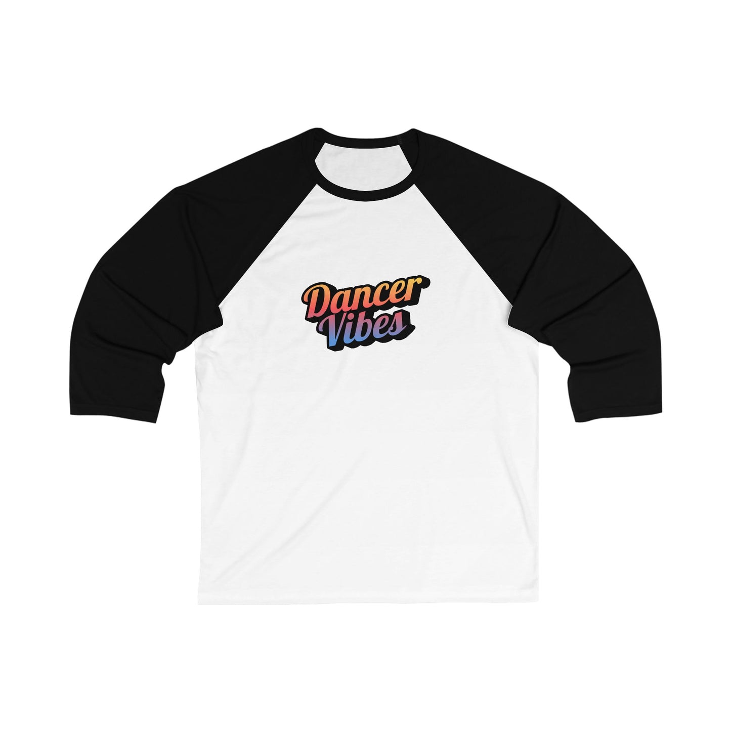 "Dancer Vibes" Unisex 3/4 Sleeve Baseball Tee – Colorful Text Graphic Dance Shirt for Dancers & Performers