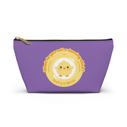 "What do you call a dancing chick? Poultry in Motion." Makeup Bag – Funny Dancing Chick Pun with Cute Chicken Graphic – Dance-Themed Zipper Pouch for Cosmetics, Accessories & Gifts