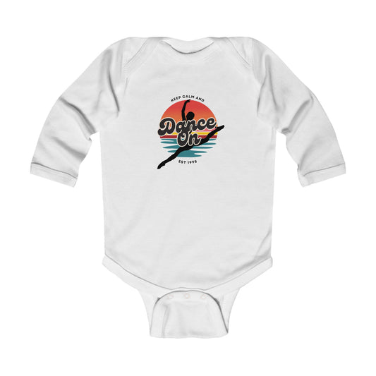 "Keep Calm and Dance On" Infant Long Sleeve Bodysuit – Retro Dance Graphic Baby Outfit for Future Dancers
