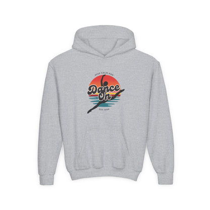 "Keep Calm and Dance On" Youth Hooded Sweatshirt – Retro Dance Quote Graphic Fleece Hoodie for Kids and Teens