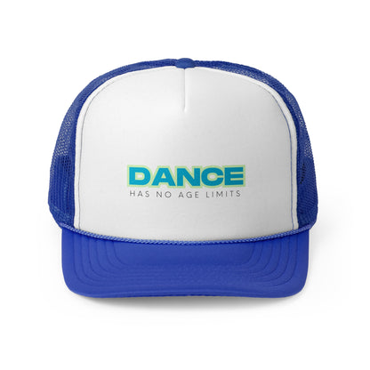 "Dance Has No Age Limits" Unisex Trucker Hat – Colorful Dance Quote Cap for All Ages, Dancers, and Movement Lovers