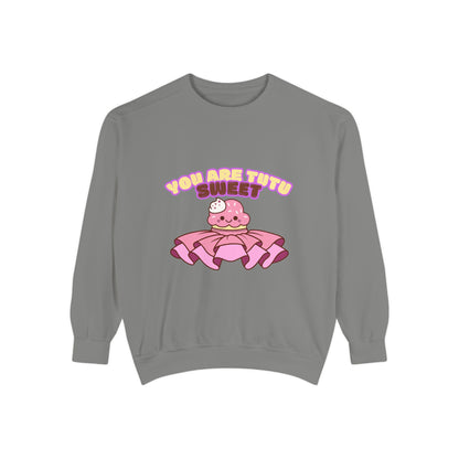 "You Are Tutu Sweet" Unisex Lightweight Crewneck Sweatshirt – Kawaii Cupcake in a Tutu Graphic Pullover for Ballet & Dance Lovers