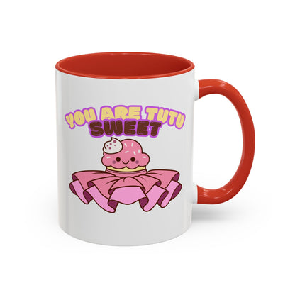 "You Are Tutu Sweet" Accent Coffee Mug – Cute Ballet Pun with Kawaii Ceramic Mug for Dancers and Dance Lovers